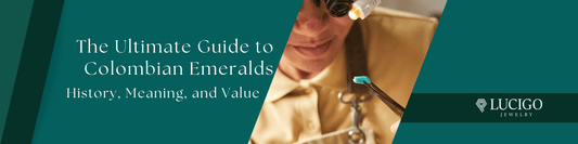 ultimate guide to colombian emeralds history meaning